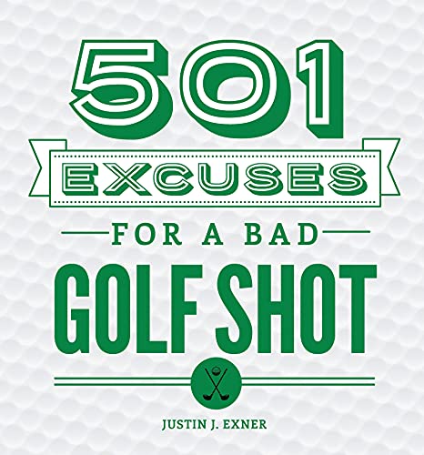 Book cover: “501 Excuses for a Bad Golf Shot” with green text.
