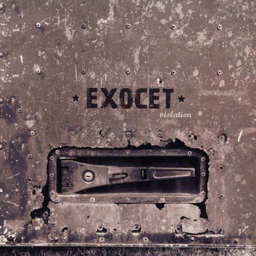 CD cover featuring the text EXOCET and violation over a weathered, rusted metal surface.