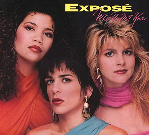 Album cover for Exposé’s “What You Don’t Know” featuring three women.