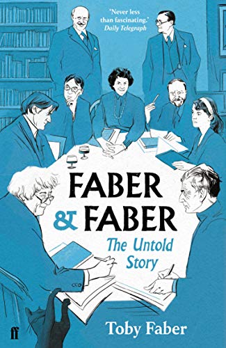Book cover illustration of people around a table, titled "Faber & Faber: The Untold Story".