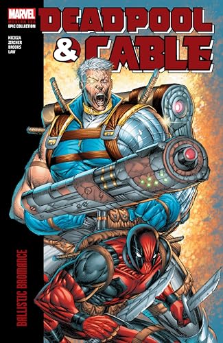 Comic book cover featuring Deadpool and Cable with large weaponry.