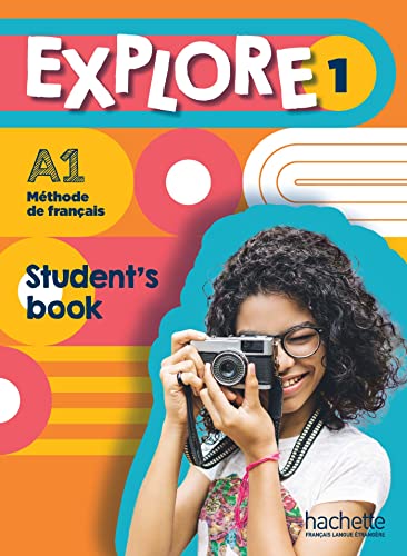 Explore 1" student textbook cover with a girl taking a photo.