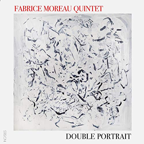 "Album cover with abstract black and white artwork, titled 'Double Portrait' by Fabrice Moreau Quintet."