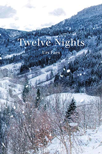 Book cover: snowy mountain landscape with title "Twelve Nights".