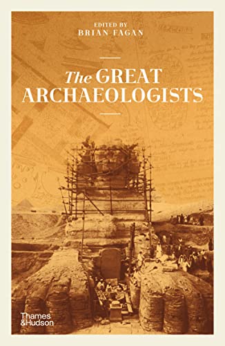 Book cover: "The Great Archaeologists" with an excavation site image.