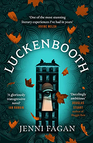 Book cover for "Luckenbooth" by Jenni Fagan, featuring a tall building and falling leaves.