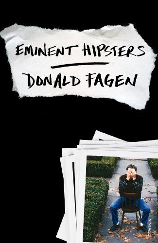 Book cover titled Eminent Hipsters by Donald Fagen with a photo of a seated man.