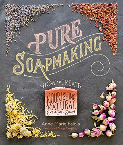 Book cover with “Pure Soapmaking” title and floral decorations.