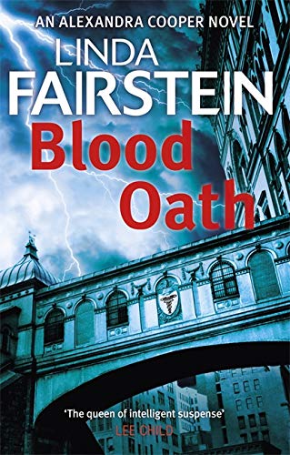 Book cover: “Blood Oath” by Linda Fairstein, stormy sky, building facade.