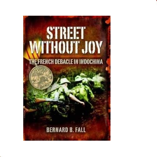 Book cover showing soldiers in a jungle with the title Street Without Joy.