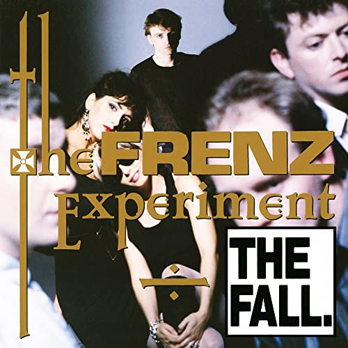 Album cover for The Fall’s “The Frenz Experiment” featuring three people.