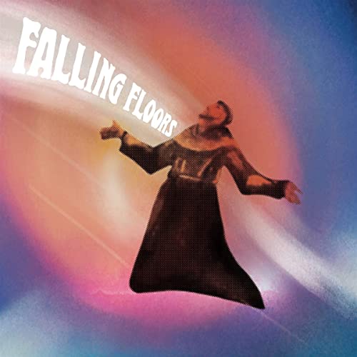 Album cover for “Falling Floors” featuring a figure in a dark robe.