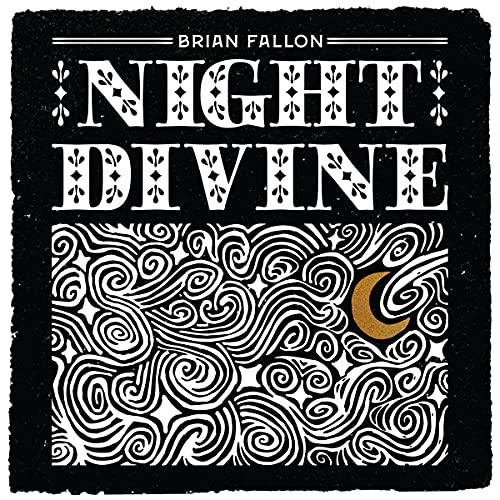 Album cover for Brian Fallon’s “Night Divine” with swirling wave design.