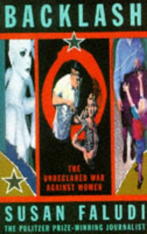 Book cover: "Backlash: The Undeclared War Against Women" by Susan Faludi.