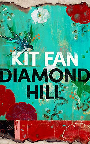 Book cover: “Diamond Hill” by Kit Fan, with floral and bird imagery.