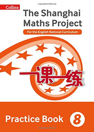 Orange and white cover of “The Shanghai Maths Project Practice Book Year 8”.