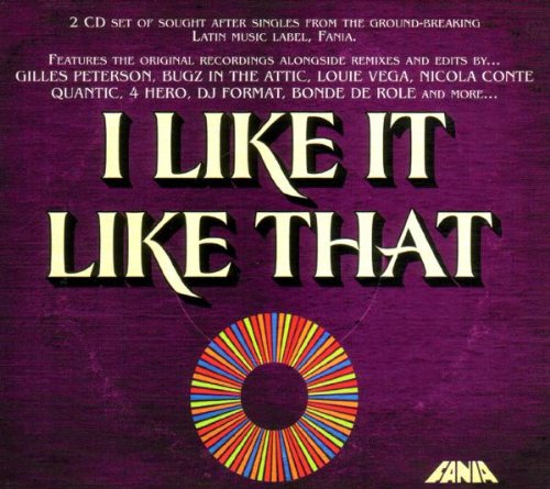 Fania "I Like It Like That" CD with colorful circular graphic.