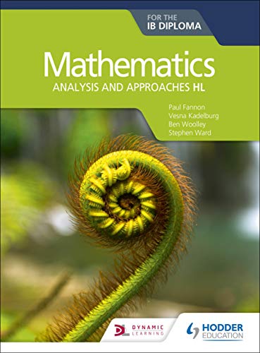Textbook cover for Mathematics Analysis and Approaches HL with a green fern spiral image.