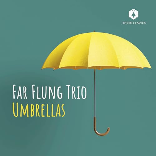 CD cover for "Umbrellas" by Far Flung Trio featuring a yellow umbrella.