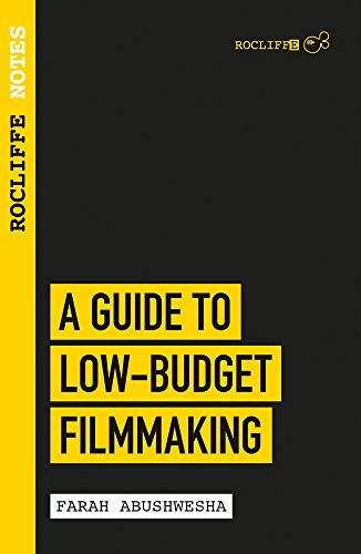Black book cover with yellow text: “A Guide to Low-Budget Filmmaking.”