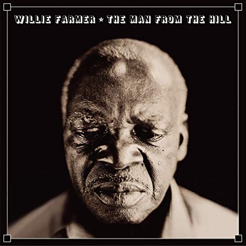 "Black and white vinyl record cover featuring a close-up of Willie Farmer's face."