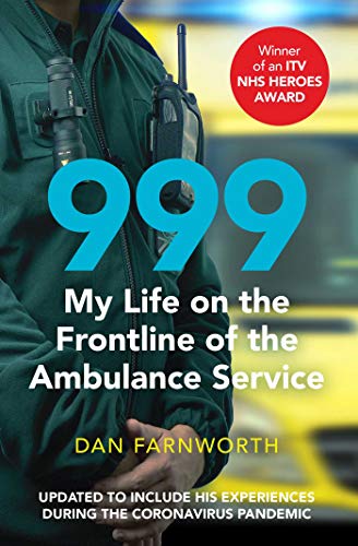 Book cover: "999" by Dan Farnworth, featuring an ambulance worker.