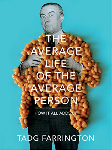 Book cover: man with beans forming text, titled “The Average Life…”