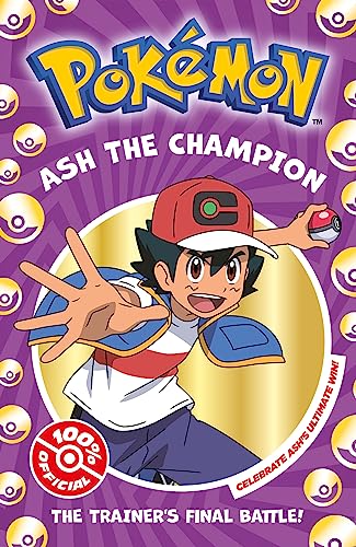 Cover of "Pokemon: Ash the Champion" chapter book featuring Ash Ketchum.