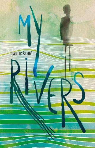 Book cover: "My Rivers" with abstract green and blue watercolor design.