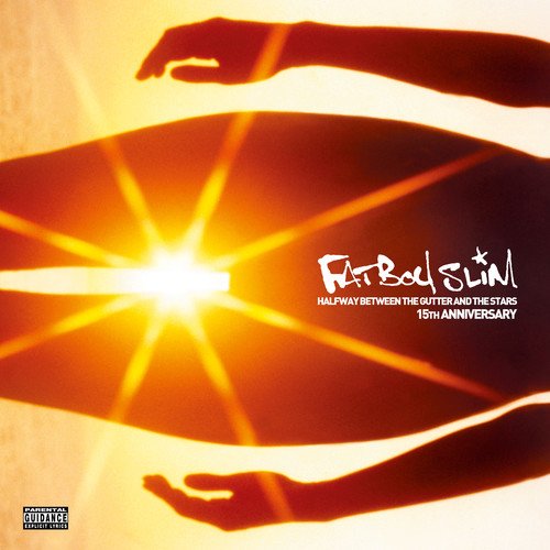 Album cover showing a silhouette against a bright sunburst with Fatboy Slim text.