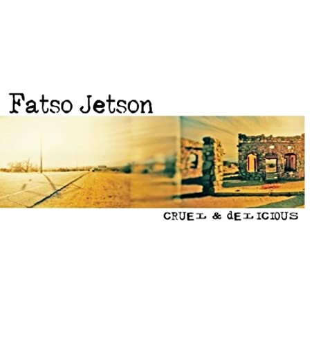 Fatso Jetson - Cruel & Delicious  [VINYL]