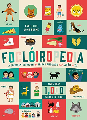 Colorful book cover with illustrated panels and Irish language title "Focloiropedia.