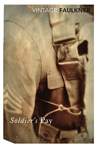 Vintage book cover for "Soldier's Pay" by William Faulkner, sepia tone.