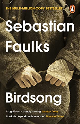 Book cover for “Birdsong” by Sebastian Faulks, showing a soldier’s hands.