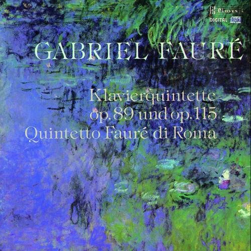 CD cover for Gabriel Fauré’s Klavierquintette, with blue and green abstract art.