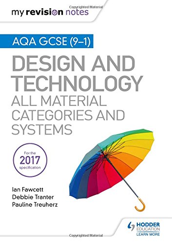 A textbook cover featuring a rainbow umbrella, titled "My Revision Notes: AQA GCSE Design and Technology".
