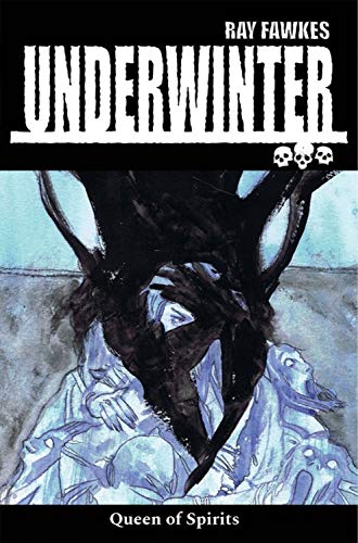 Book cover: "Underwinter: Queen of Spirits" featuring a horned, shadowy figure.