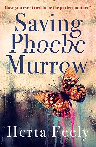 Book cover: "Saving Phoebe Murrow" with a butterfly and rain streaks.
