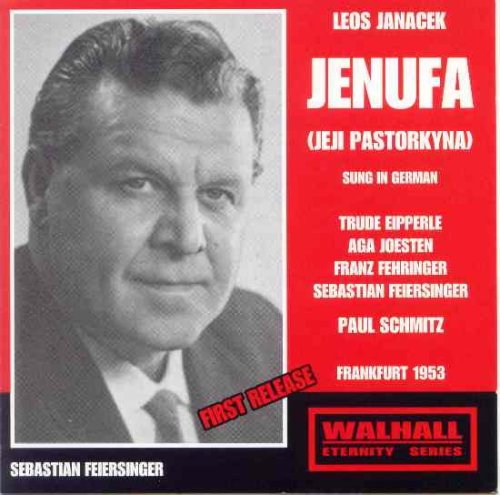 Feiersinger - Janacek - Jenufa (Frankfurt 1953 Schmitz) [CD]