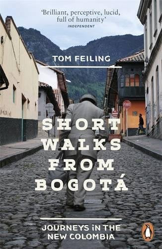 Book cover of "Short Walks from Bogotá" with a cobblestone street scene.
