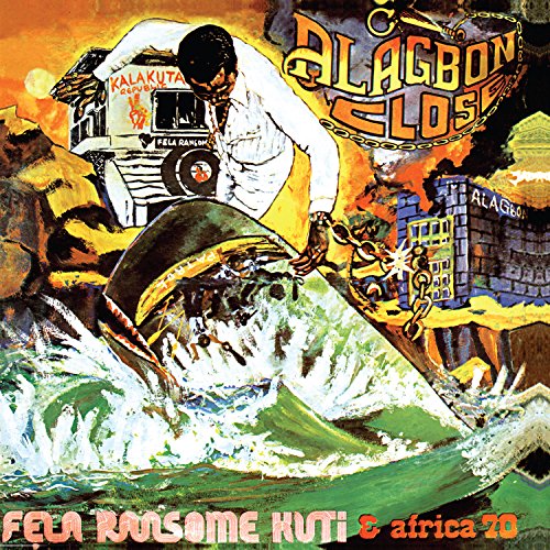 Fela Kuti’s “Alagbon Close” vinyl album cover with chaotic, colorful imagery.