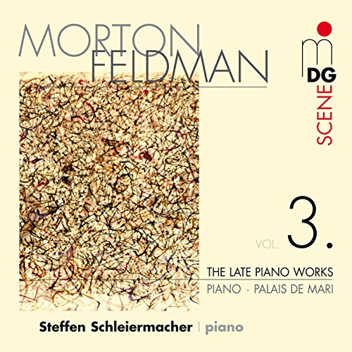 Morton Feldman's "The Late Piano Works Vol. 3" CD cover with abstract design and text.