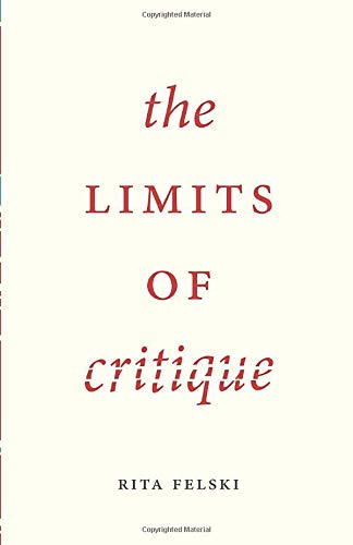 Book cover: "The Limits of Critique" by Rita Felski, red text on cream.