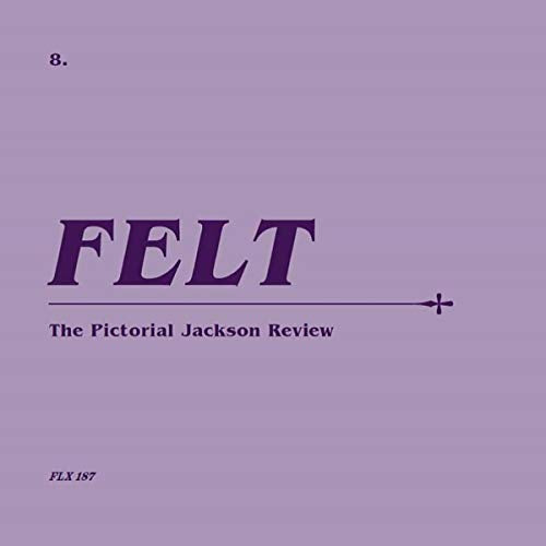 Purple album cover for “Felt - The Pictorial Jackson Review” with bold text.