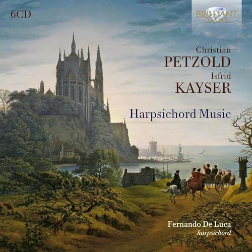 CD cover featuring a castle, riders, and text: "Petzold & Kayser: Harpsichord Music".