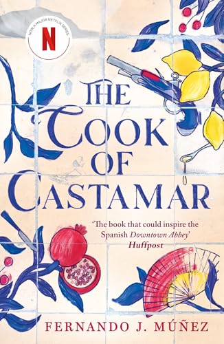 Book cover: “The Cook of Castamar” with fruit, gun, and fan imagery.