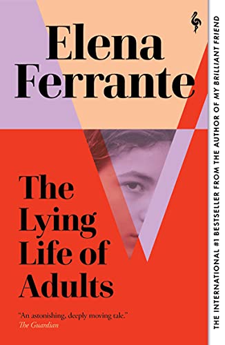 Book cover for The Lying Life of Adults by Elena Ferrante with abstract geometric design.