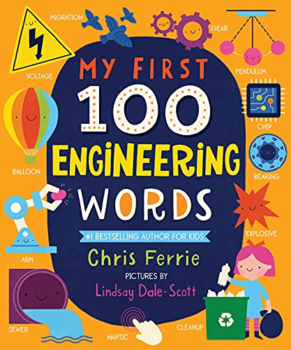 Book cover for My First 100 Engineering Words with colorful illustrations of engineering concepts.