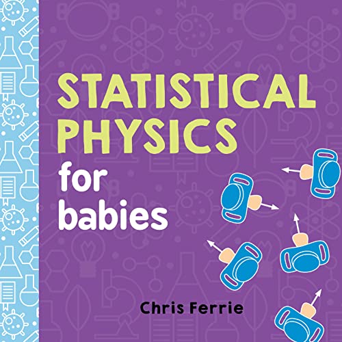 Book cover titled Statistical Physics for Babies with blue pacifiers on a purple background.