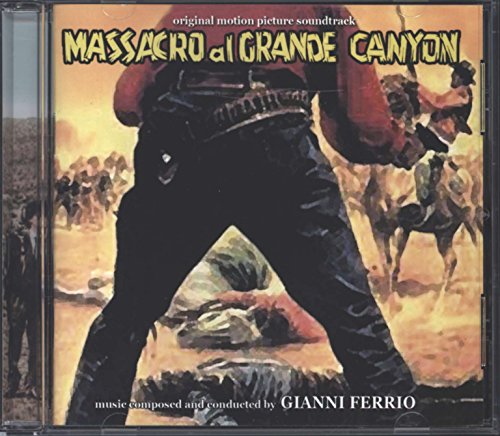 CD cover for "Massacro al Grande Canyon" soundtrack, depicting cowboys and desert.
